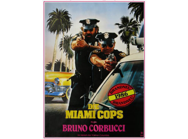 Miami super cops aka Os Dois Super-Tiras em Miami